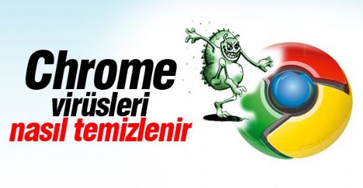 Chrome Bulaan Virs Nasl Temizlenir